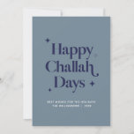 Blue Happy Challah Days Funny Hanukkah Holiday Card<br><div class="desc">© Gorjo Designs. Made for you via the Zazzle platform.

// Need help customizing your design? Got other ideas? Feel free to contact me (Zoe) directly via the contact button below.</div>