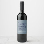 Blue Happy Challah Days Funny Hanukkah Holiday Wine Label<br><div class="desc">© Gorjo Designs. Made for you via the Zazzle platform.

// Need help customizing your design? Got other ideas? Feel free to contact me (Zoe) directly via the contact button below.</div>