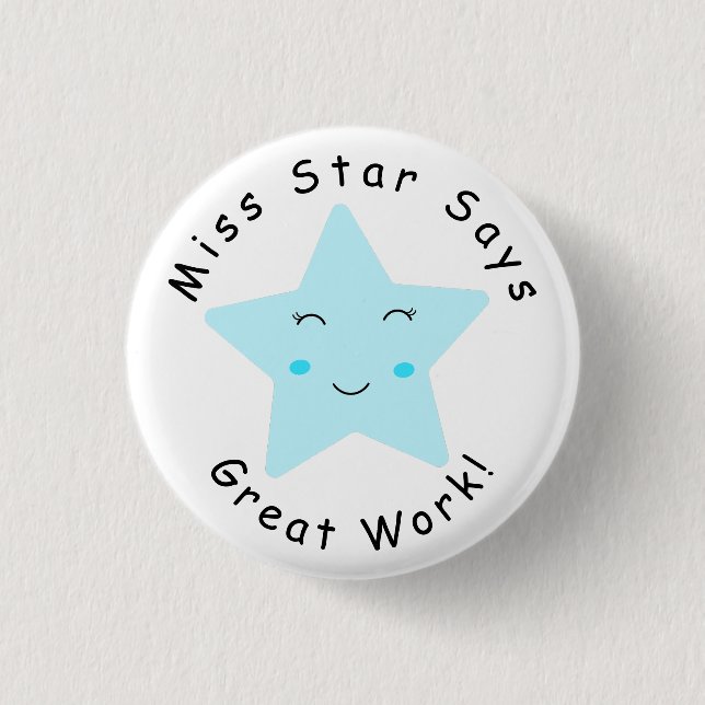 Blue Happy Star boy Great Work  Button (Front)