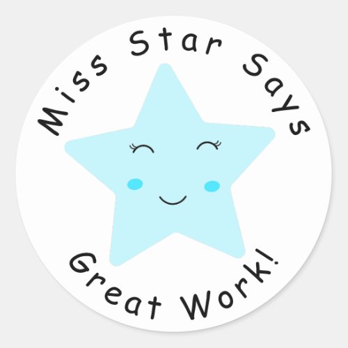 Blue Happy Star boy Great Work  Classic Round Sticker
