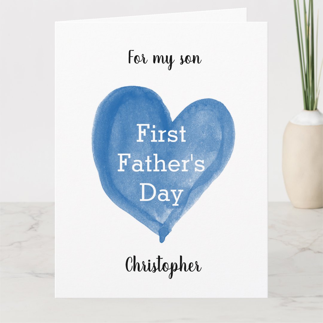 Blue Heart First Father's Day 8.5x11 Card | Zazzle