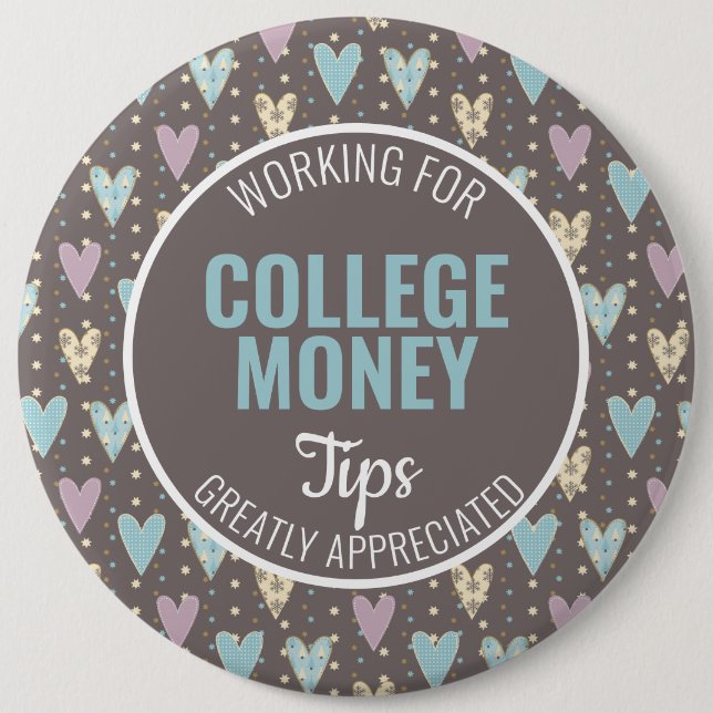 Blue Hearts | Tips Appreciated | College Money Button (Front)