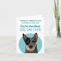 Blue Heeler Dog Dad funny father's day card