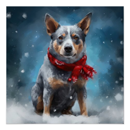 Blue Heeler Dog in Snow Christmas  Poster