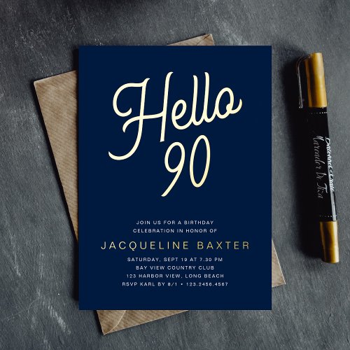 Blue Hello 90 Gold Script 90th Birthday Party Foil Invitation