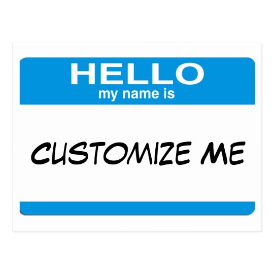 Blue Hello My Name Is Customizable Postcard | Zazzle.com