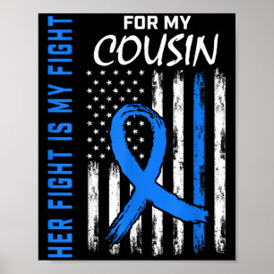 Blue Her Fight Is My Fight Diabetes Awareness Shir Poster