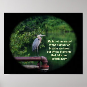 Blue Heron Inspirational Life Quote Poster