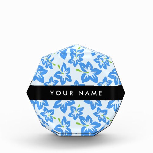 Blue Hibiscus Blue Flowers Your Name Acrylic Award