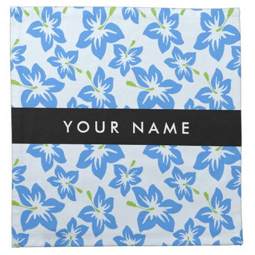 Blue Hibiscus Blue Flowers Your Name Cloth Napkin