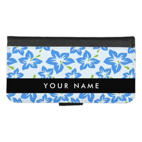 Blue Hibiscus Blue Flowers Your Name iPhone 87 Wallet Case