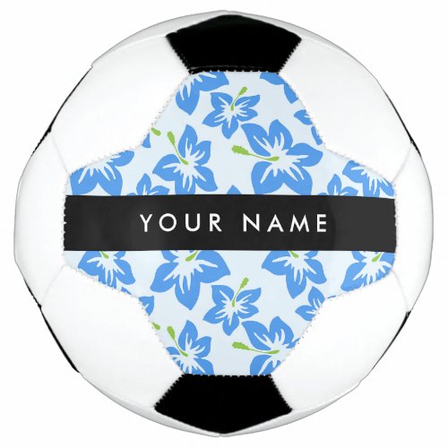 Blue Hibiscus Blue Flowers Your Name Soccer Ball