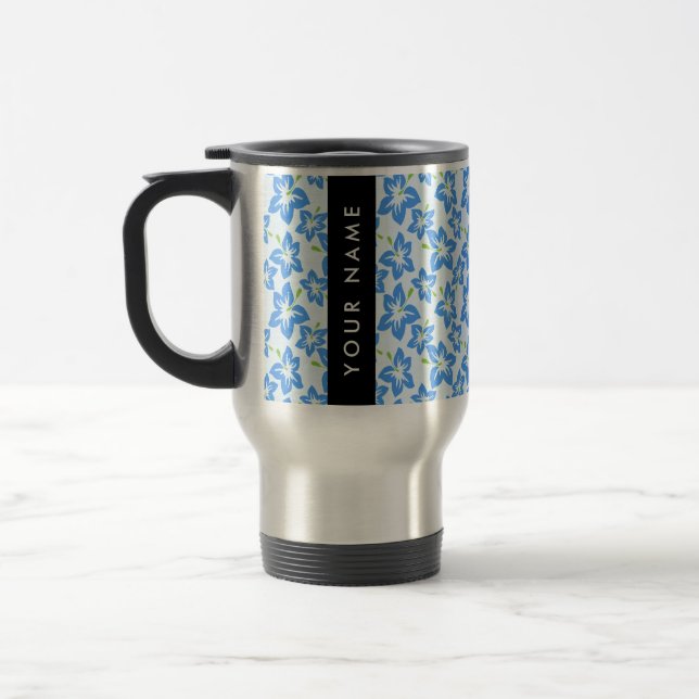 Blue Hibiscus, Blue Flowers, Your Name Travel Mug (Left)