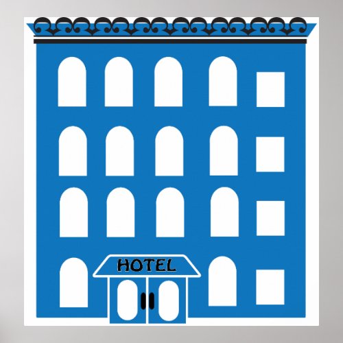 Blue Hotel Building Poster