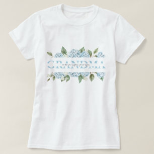 Blue Hydrangea Floral Custom Message Grandma Gift T-Shirt