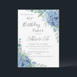Blue Hydrangea Floral Elegant 60th Birthday Invitation<br><div class="desc">Blue hydrangeas on a white background beautiful 60th birthday invitation.  A beautiful and elegant invitation for any woman.  Simply lovely.  The watercolor hydrangeas are just stunning. Classy & chic.</div>