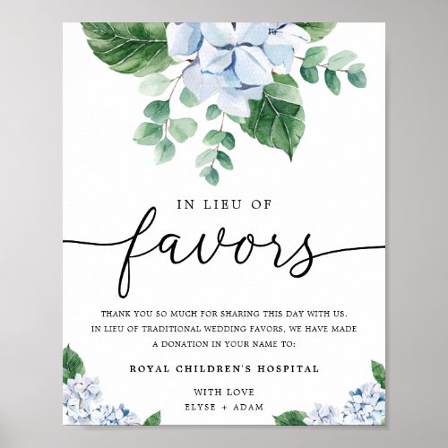 Blue Hydrangea Floral In Lieu Of Favors Sign