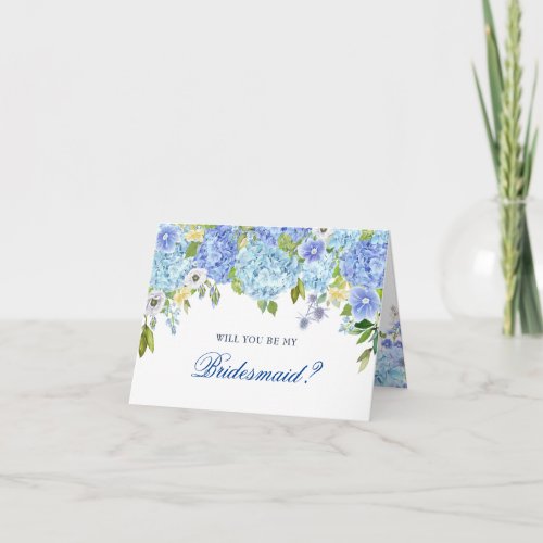 Blue Hydrangea Floral Will You Be Bridesmaid Card