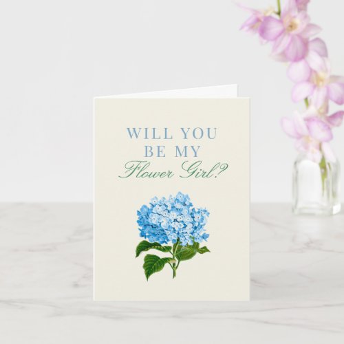Blue Hydrangea Will You Be My Flower Girl Card