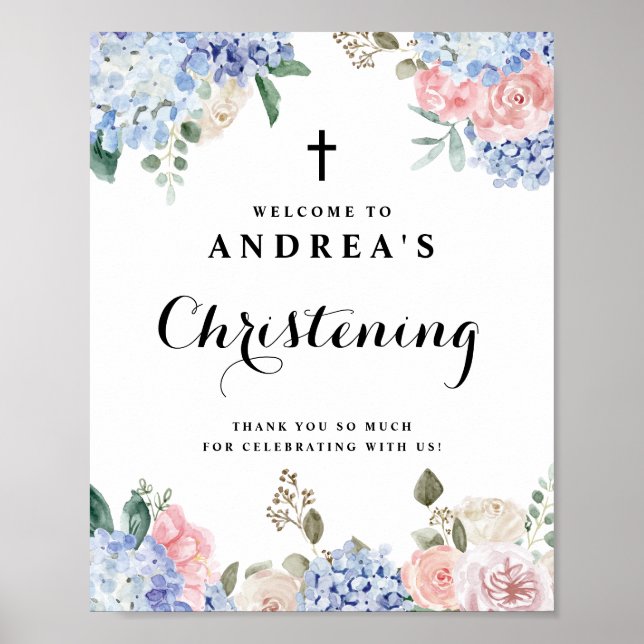 Blue Hydrangeas and Pink Roses Christening Welcome Poster (Front)