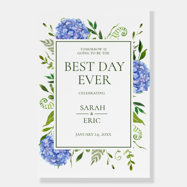 Blue Hydrangeas Best Day Ever Rehearsal Dinner  Foam Board (Front)
