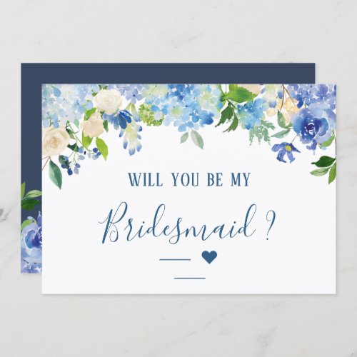Blue Hydrangeas Floral Will You Be My Bridesmaid Invitation