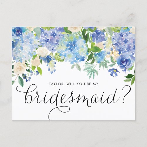 Blue Hydrangeas Floral Will You Be My Bridesmaid Invitation Postcard