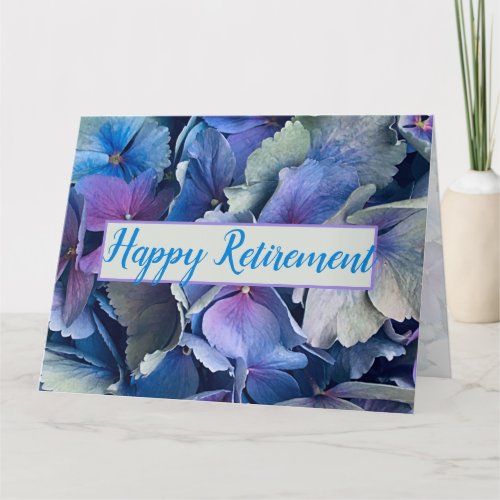 Blue Hydrangeas Happy Retirement Group Big Card