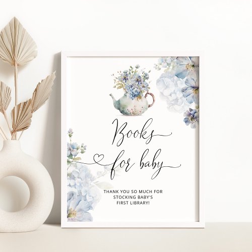 Blue Hydrangeas tea pot Books for baby Poster