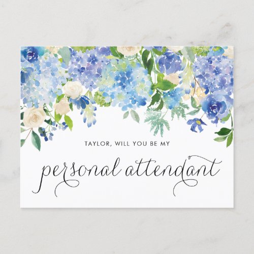 Blue Hydrangeas Will You Be My Personal Attendant Invitation Postcard