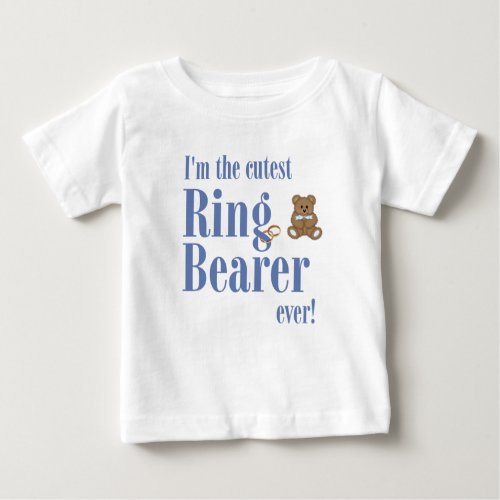 Blue Iâm The Cutest Ring Bearer Ever Wedding Baby T_Shirt