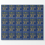 [ Thumbnail: Blue, Imitation Gold Look "31st Birthday" Wrapping Paper ]