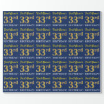 [ Thumbnail: Blue, Imitation Gold Look "33rd Birthday" Wrapping Paper ]