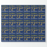 [ Thumbnail: Blue, Imitation Gold Look "72nd Birthday" Wrapping Paper ]