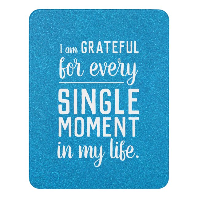 Blue Inspirational Mantra Grateful Gratitude Quote Door Sign (Contemporary Vert)