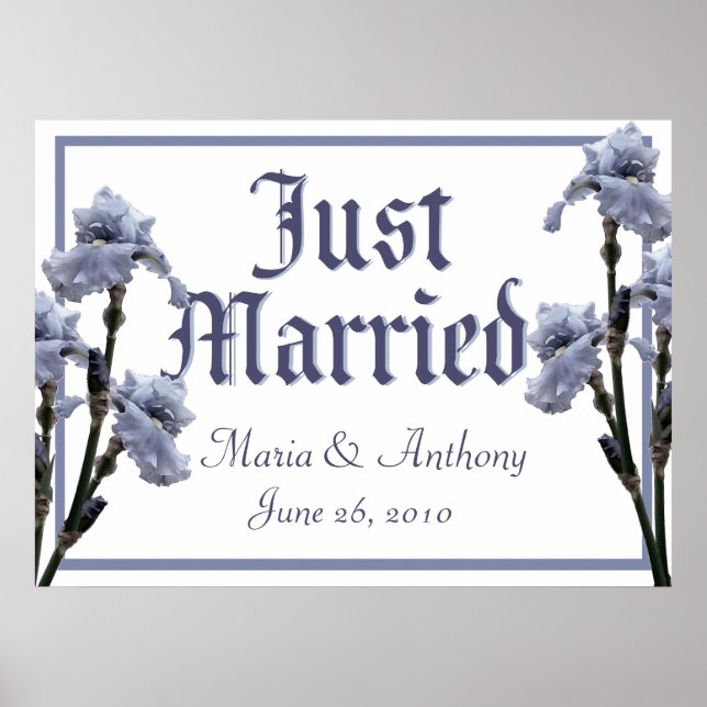 Blue Iris/ Just Married Sign (Front)