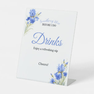 Blue Iris Something Blue Bridal Shower Drinks Pedestal Sign