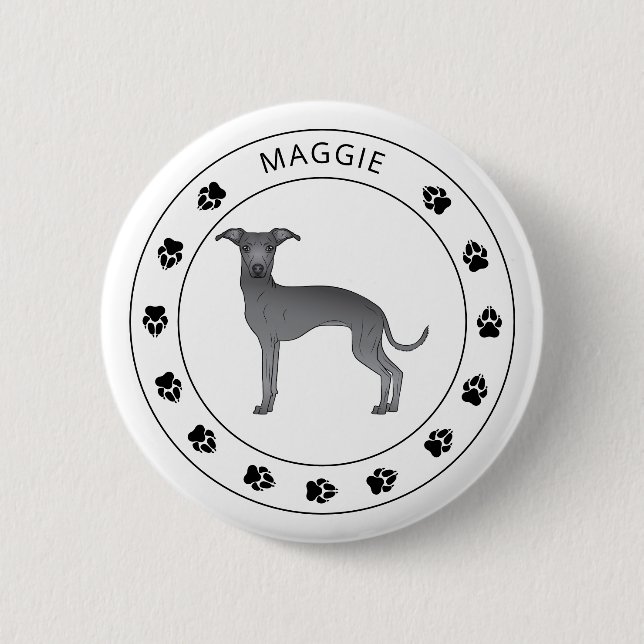 Blue Italian Greyhound With Paws And Custom Name Button (Front)