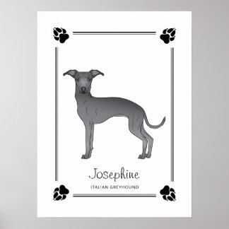 Blue Italian Greyhound With Paws And Custom Text Poster