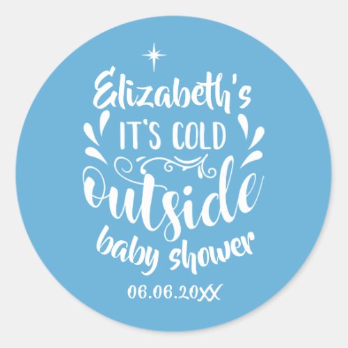 Blue Its Cold Outside Baby ShowerSprinkle Classic Round Sticker