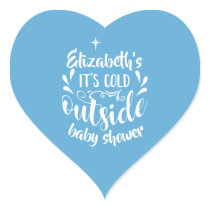 Blue Its Cold Outside Baby Shower/Sprinkle Heart Sticker