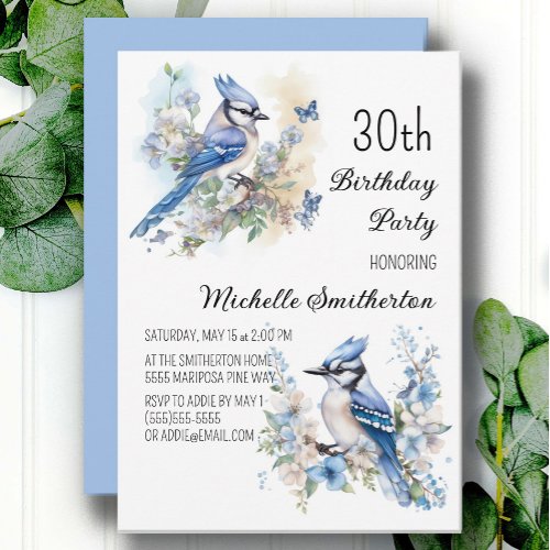 Blue Jay Bird Flowers Springtime 30th Birthday Invitation