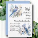 Blue Jay Bird Flowers Springtime 70th Birthday Invitation<br><div class="desc">70th birthday party invitation with paintings of beautiful Blue Jays sitting among blossoms in the branches of a tree. Contact me for assistance with your customizations or to request additional matching or coordinating Zazzle products for your celebration.</div>