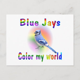Blue Jays Color My World Postcard