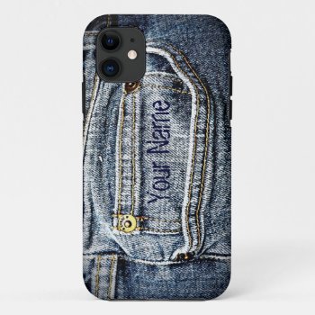 Blue Jean Denim Pocket - Add Your Name Or Initials Iphone 11 Case by CountryCorner at Zazzle
