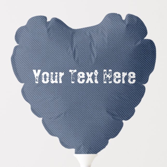 Blue Jeans Fabric Your Text Customizable Balloon (Front)