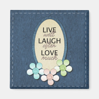 Blue Jeans Live Laugh Love Magnet