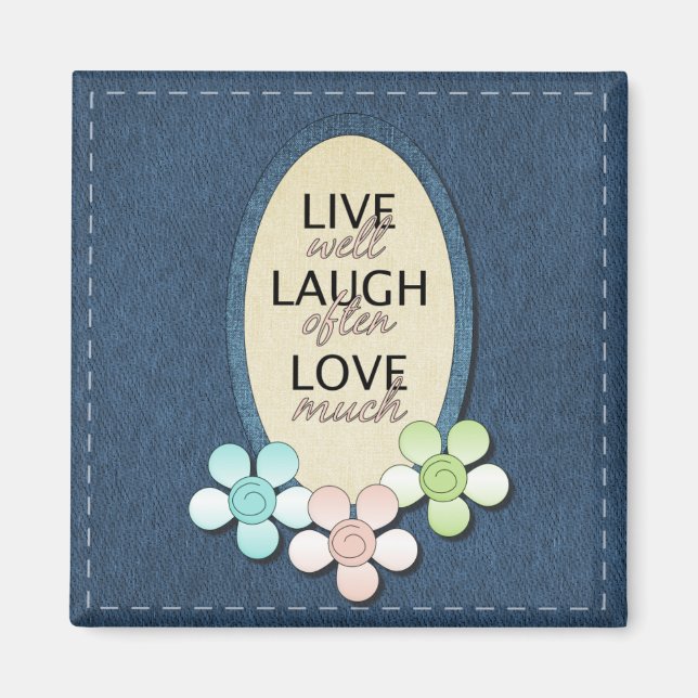 Blue Jeans Live Laugh Love Magnet (Front)