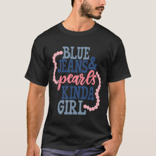 Blue Jeans & Pearls Southern Girl T-Shirt