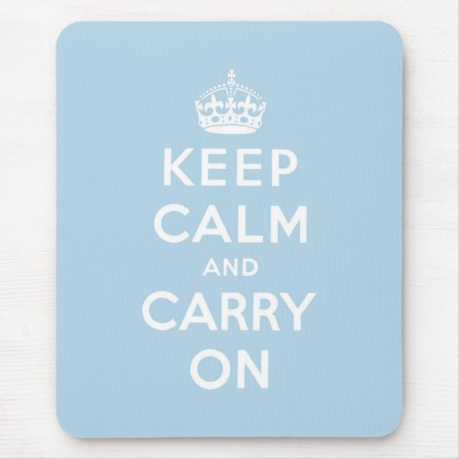 Blue keep calm and carry on mouse pad (Front)